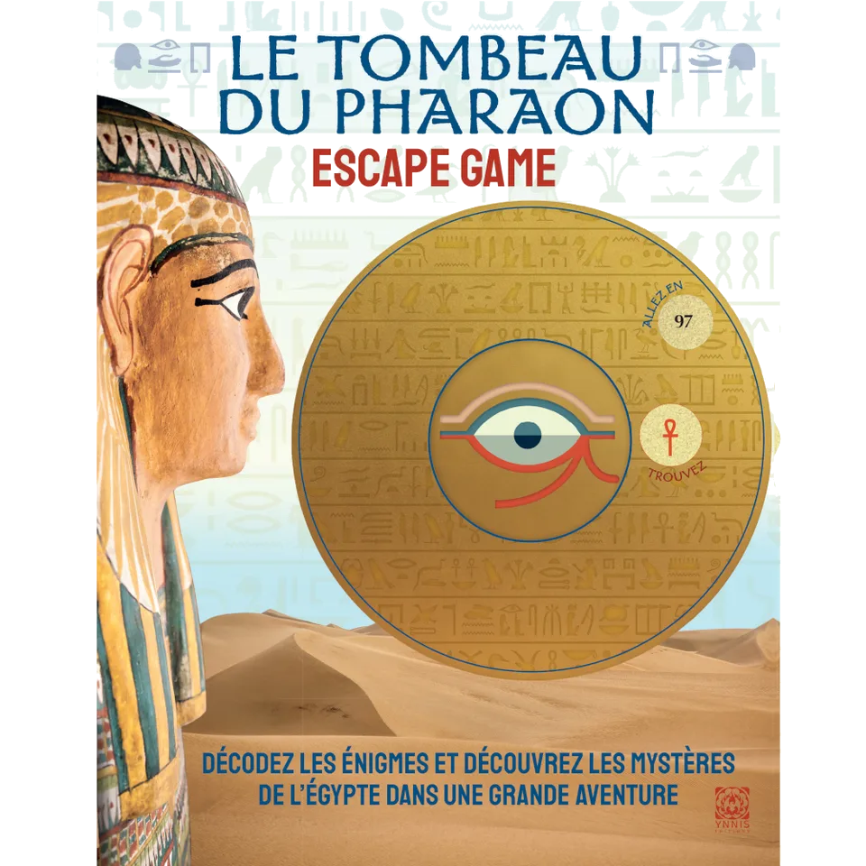 LE TOMBEAU DU PHARAON - Escape Game