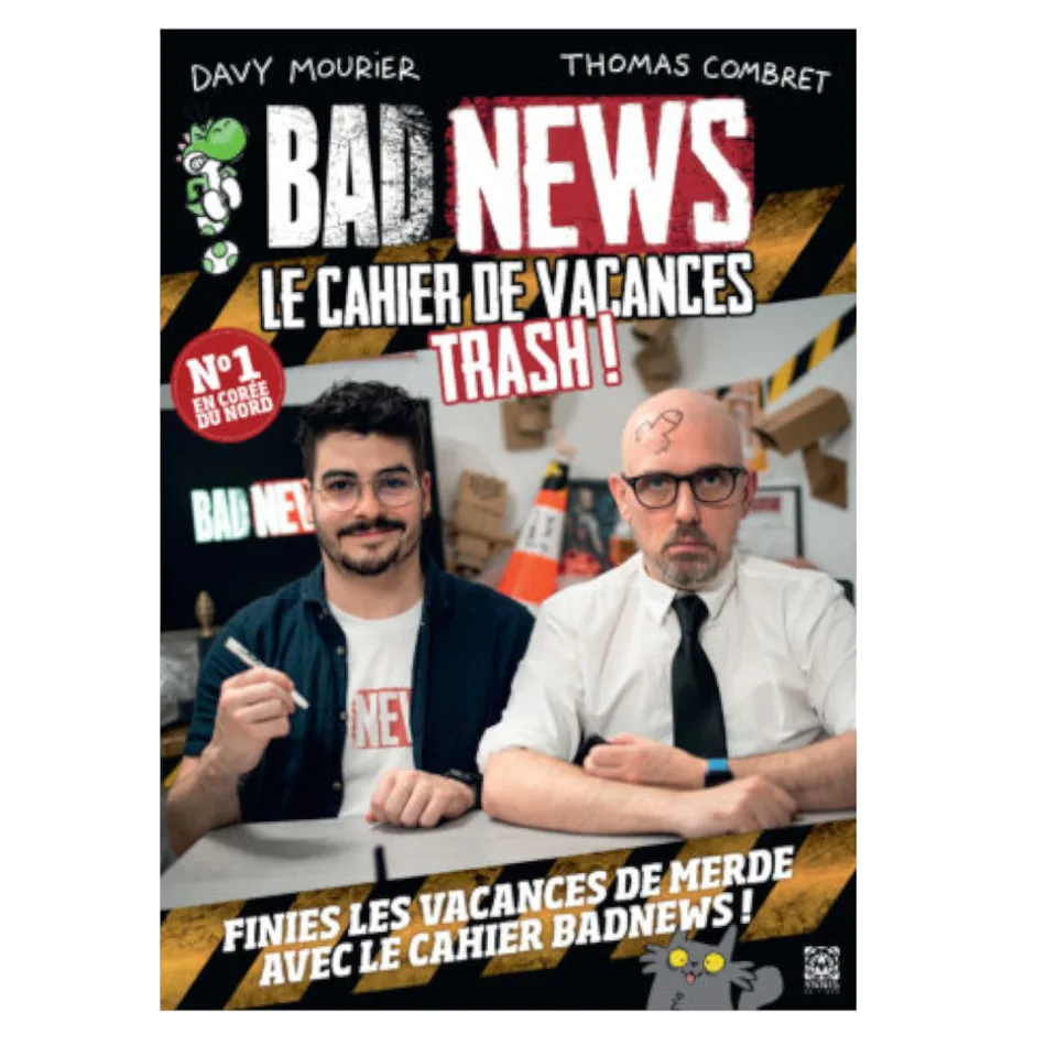 BADNEWS Le cahier de vacances trash !