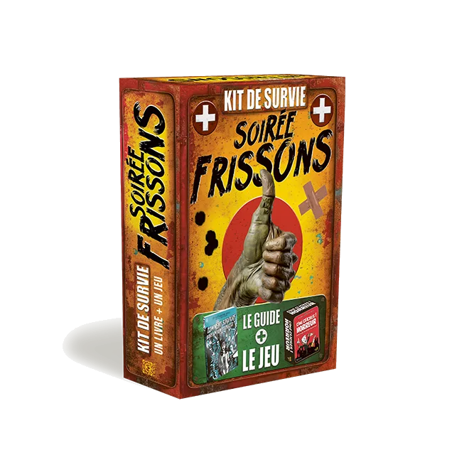 KIT DE SURVIE :  Soirée frissons