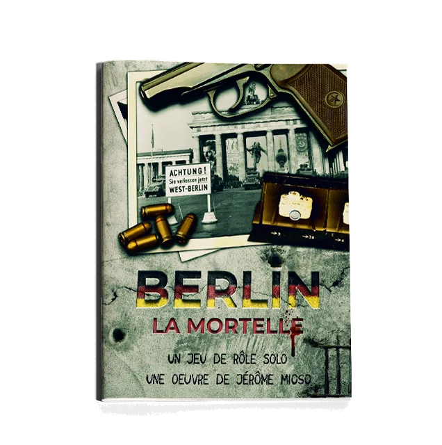 BERLIN LA MORTELLE - Jeu de Rôle Solo