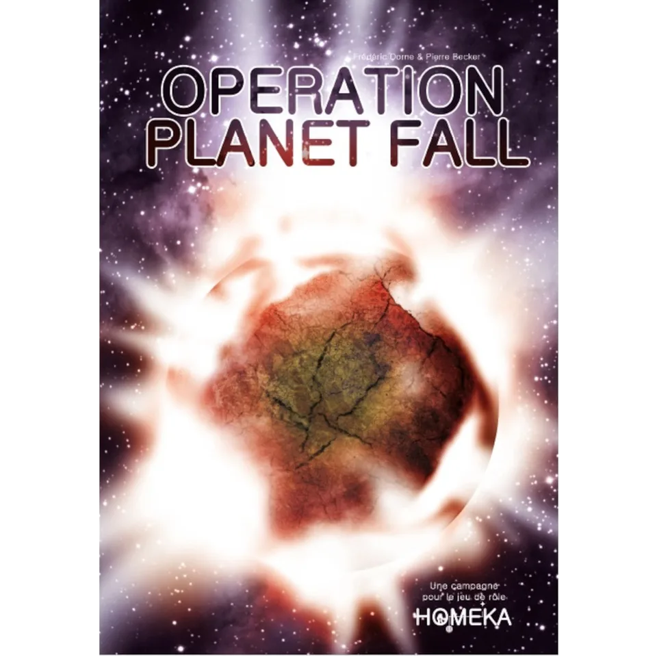 HOMEKA - Campagne Planet Fall