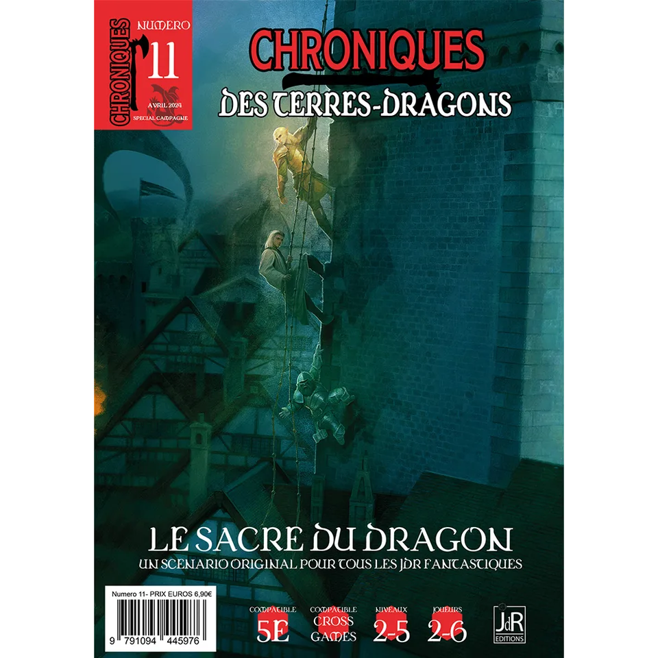 CHRONIQUES DES TERRES DRAGONS - N°11 - Le Sacre du Dragon