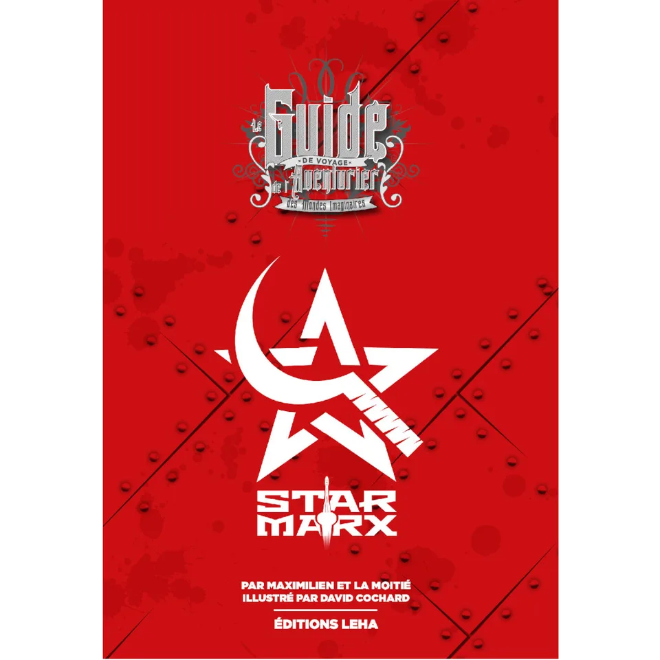 STAR MARX - Guide de Voyage de L'aventurier