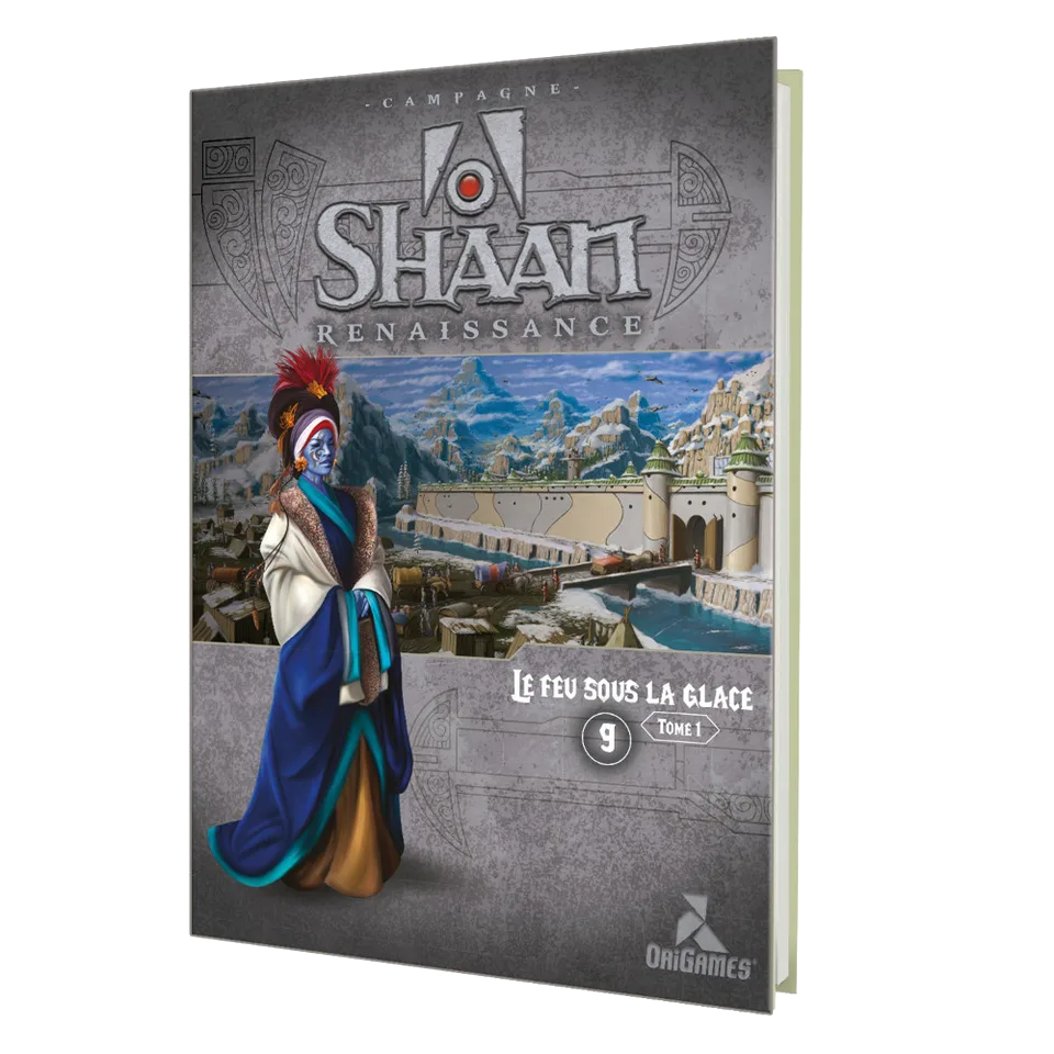 SHAAN - Le Feu sous la Glace tome 1